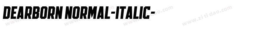 Dearborn Normal-Italic字体转换